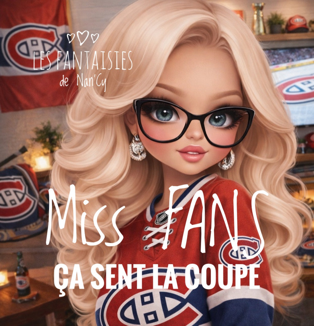 Bougie, Miss FAN'S (Ça sent la coupe 🏒)