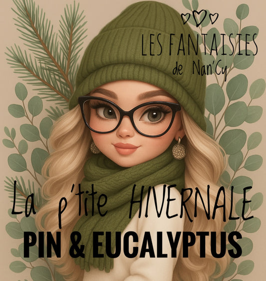 Bougie La p'tite HIVERNALE (Pin et Eucalyptus)