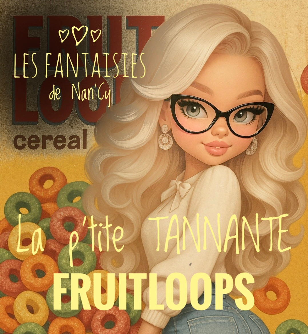 Bougie La p'tite TANNANTE (Fruitloops)